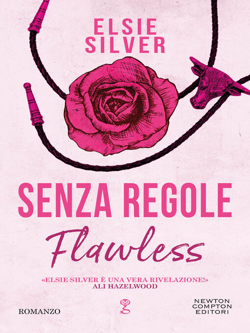 Title details for Senza regole by Elsie Silver - Available
